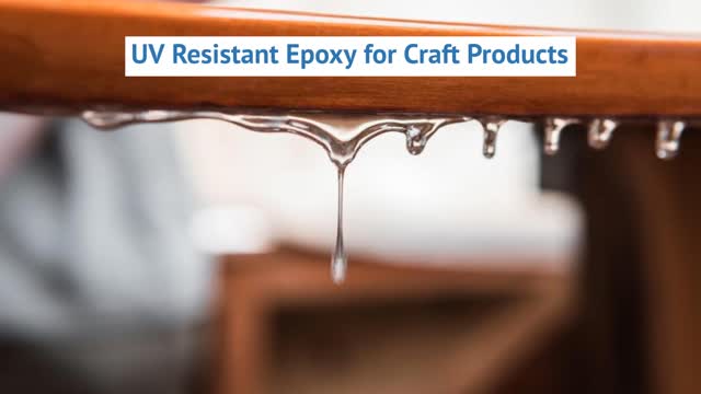 UV-Resistant Epoxy for Craft Products